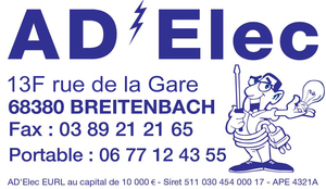 AD'ELEC Breitenbach-Haut-Rhin, , Installation électrique, Installation domotique, Alarme anti-intrusion, Chauffage électrique, Interphone et portier vidéo, Eau chaude sanitaire, Ventilation (vmc), Sécurité incendie